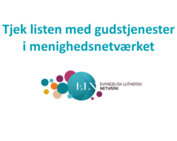 Tjek listen med gudstjenester og andagter