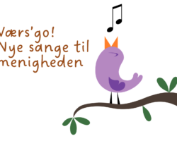 Nye ord og toner til menighedens lovsang